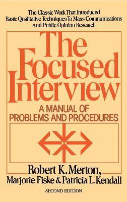 Robert K. Merton - Focused Interview, Häftad