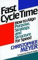 Christopher Meyer - Fast Cycle Time, Inbunden