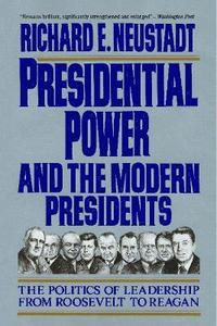 bokomslag Presidential Power and the Modern Presidents