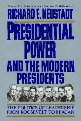 bokomslag Presidential Power and the Modern Presidents