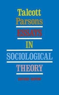 bokomslag Essays in Sociological Theory