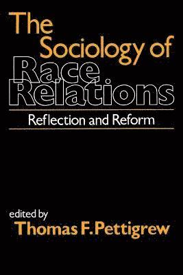 The Sociology of Race Relations 1