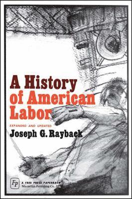 bokomslag History of American Labor