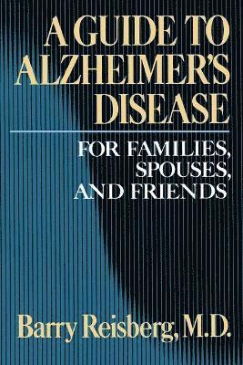 Guide to Alzheimer's Disease 1