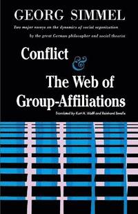 bokomslag Conflict And The Web Of Group Affiliations
