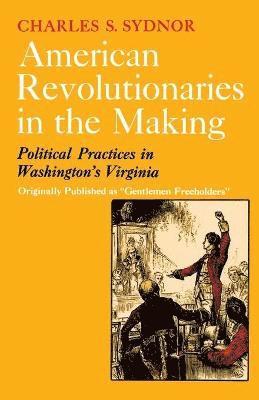 American Revolutionaries in the Making 1