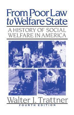 bokomslag From Poor Law to Welfare State, 4th Edition