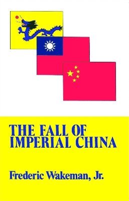 bokomslag Fall of Imperial China