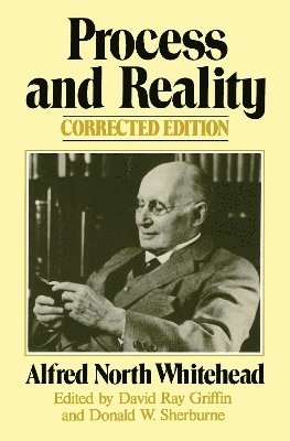 Alfred North Whitehead - Process and Reality, Häftad
