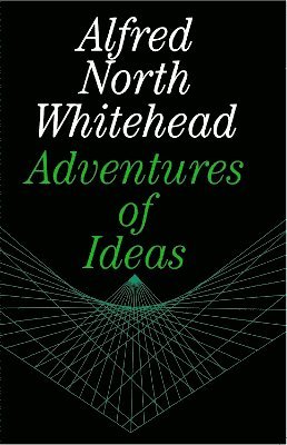 Alfred North Whitehead - Adventures of Ideas, Häftad