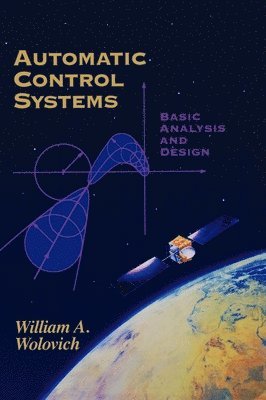 William A. Wolovich - Automatic Control Systems, Inbunden