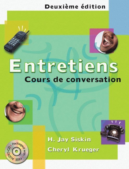 Entretiens: Cours de Conversation (with Audio CD) [With CD (Audio)]