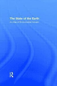 bokomslag The State of the Earth Atlas