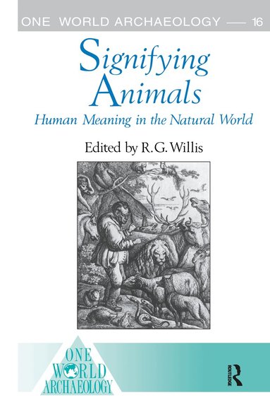 Roy Willis - Signifying Animals, Inbunden