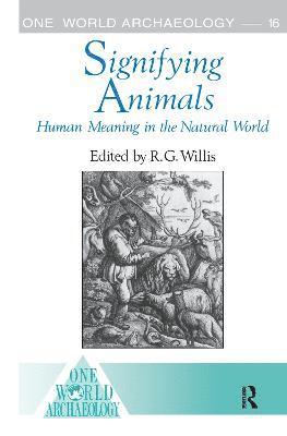 Roy Willis - Signifying Animals, Inbunden