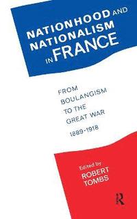 bokomslag Nationhood and Nationalism in France