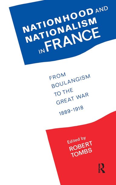 bokomslag Nationhood and Nationalism in France