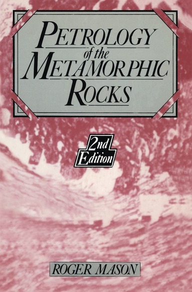 bokomslag Petrology of the metamorphic rocks