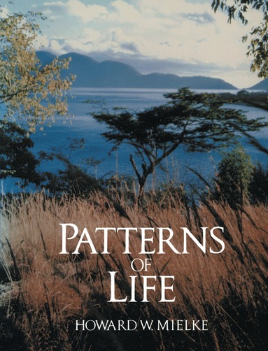 Howard Mielke - Patterns of Life, Häftad