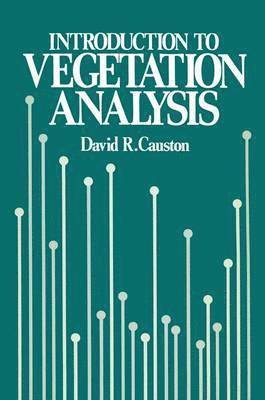 David R. Causton - Introduction to Vegetation Analysis, Inbunden