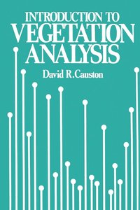 bokomslag An Introduction to Vegetation Analysis: Principles, Practice and Interpretation