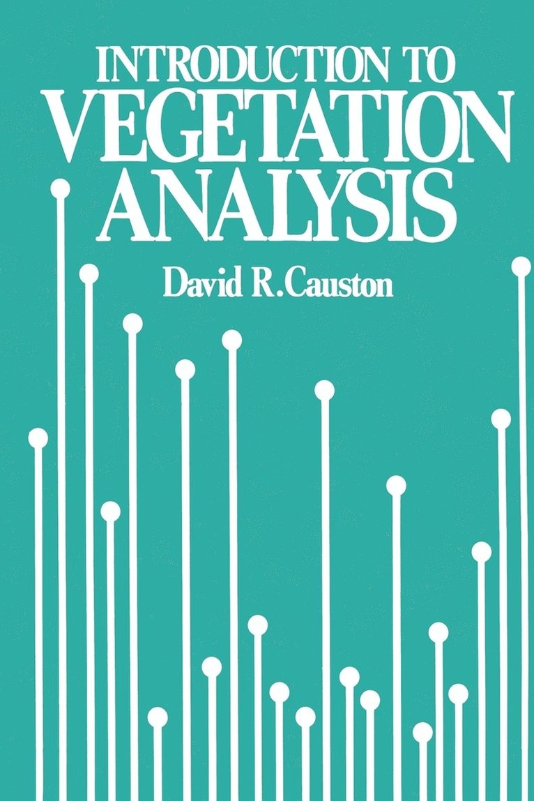 An Introduction to Vegetation Analysis: Principles, Practice and Interpretation