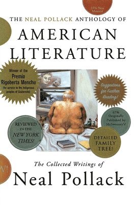 bokomslag The Neal Pollack Anthology of American Literature