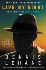 Dennis Lehane - Live by Night, Häftad