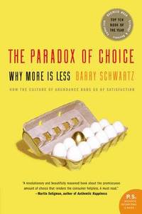 bokomslag The Paradox of Choice: Why More Is Less