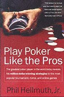bokomslag Play Poker Like the Pros