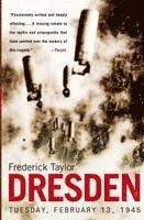 Dresden: Tuesday, February 13, 1945