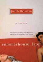 Judith Hermann - Summerhouse, Later, Häftad