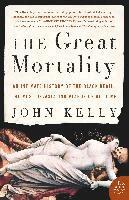 John Kelly - The Great Mortality, Häftad