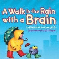 A Walk in the Rain with a Brain
