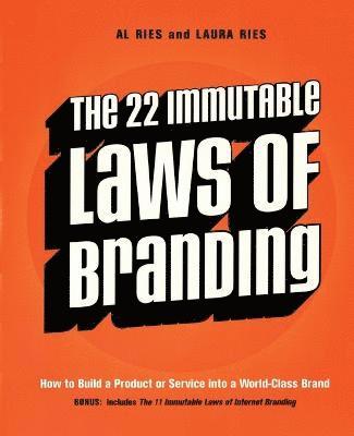 The 22 Immutable Laws of Branding 1