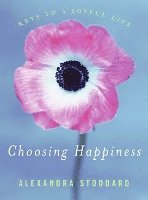 bokomslag Choosing Happiness