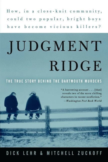 Dick Lehr, Mitchell Zuckoff - Judgement Ridge, Häftad