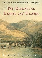 bokomslag The Essential Lewis and Clark