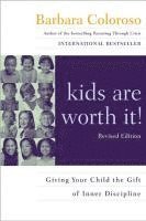 bokomslag Kids Are Worth It!