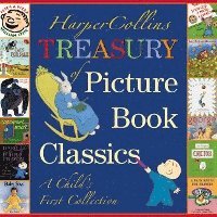 bokomslag Harpercollins Treasury Of Picture Book Classics