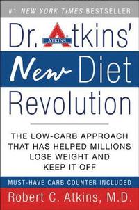 bokomslag Dr Atkins new diet revolution : completely updated!