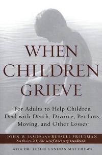 bokomslag When Children Grieve