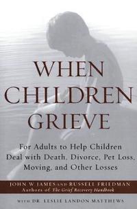 bokomslag When Children Grieve
