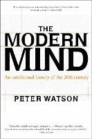 bokomslag Modern Mind: An Intellectual History of the 20th Century