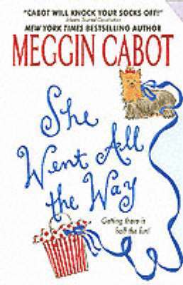 She Went All the Way