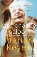 Marian Keyes - Last Chance Saloon, Häftad