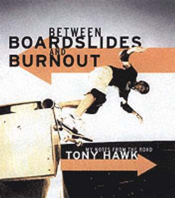 Between Boardslides and Burnout