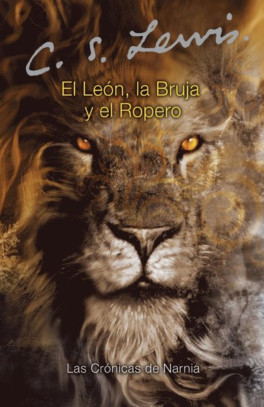bokomslag El León, La Bruja Y El Ropero