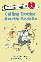 bokomslag Calling Doctor Amelia Bedelia