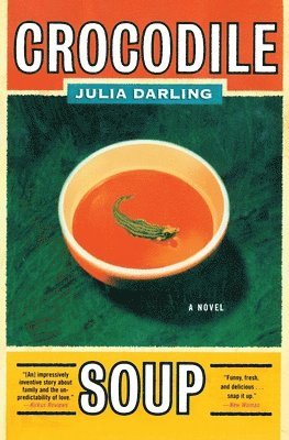 Julia Darling - Crocodile Soup, Häftad